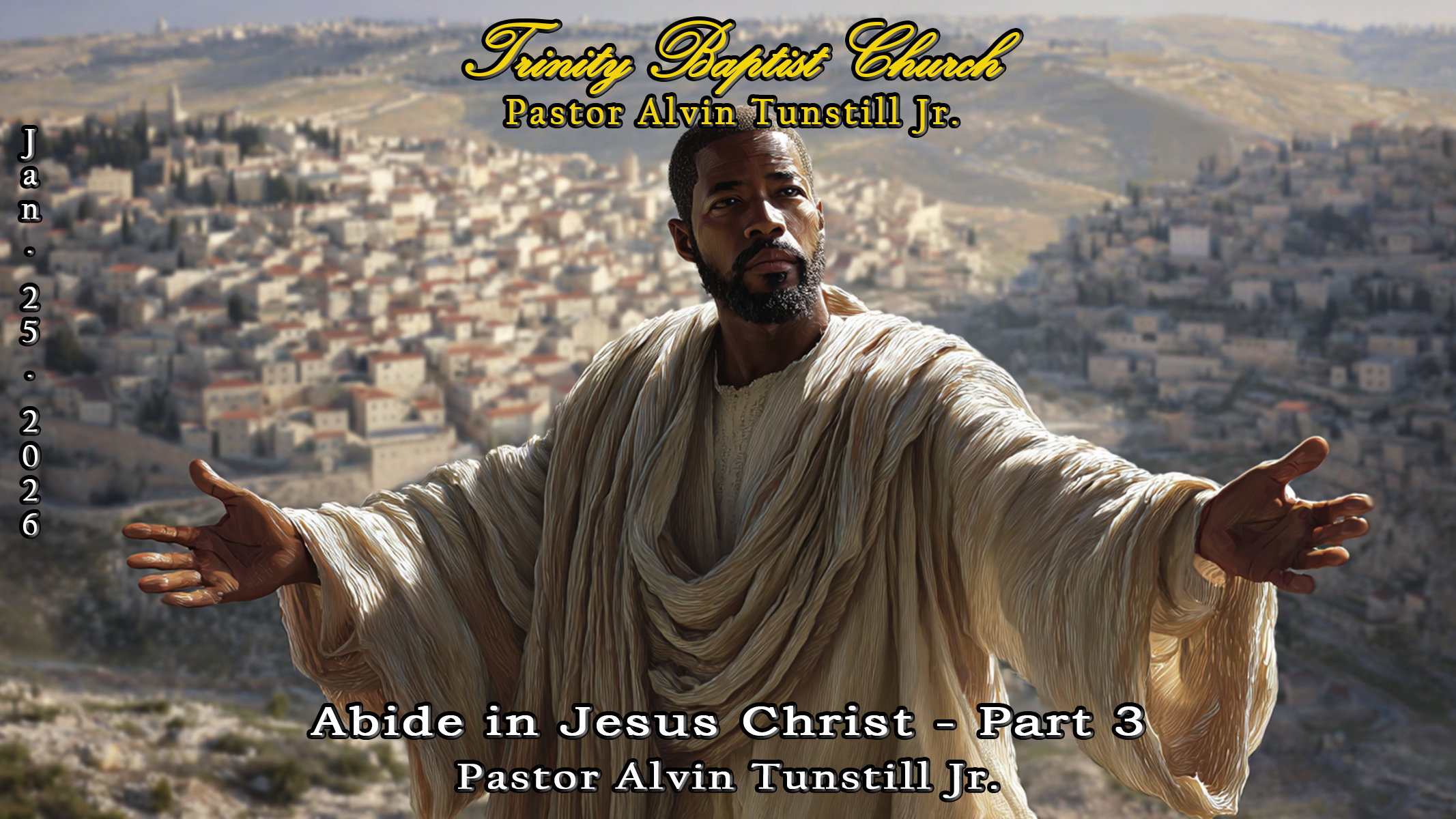 Abide in Jesus Christ, Part 3